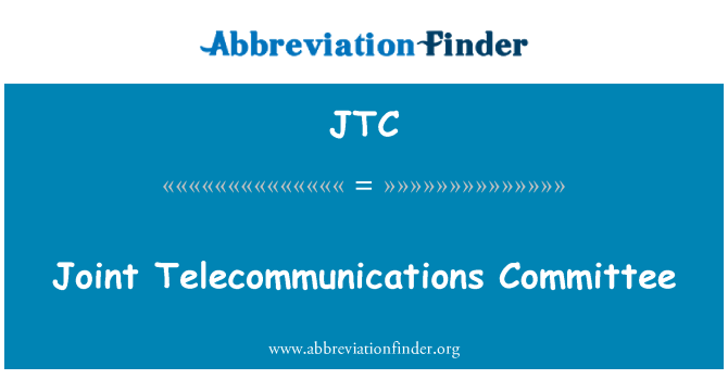 JTC: Joint Telecommunications Committee