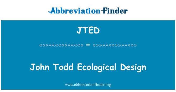 JTED: Reka bentuk ekologi John Todd