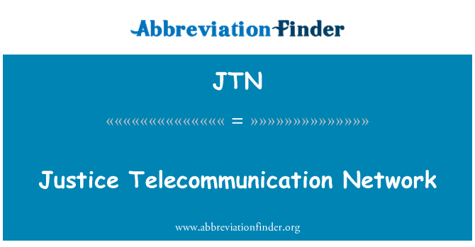 JTN: Spravedlnost telekomunikační síť