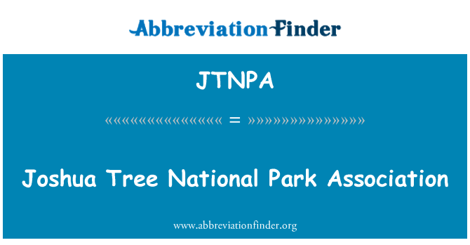 JTNPA: यहोशू ट्री राष्ट्रीय उद्यान एसोसिएशन