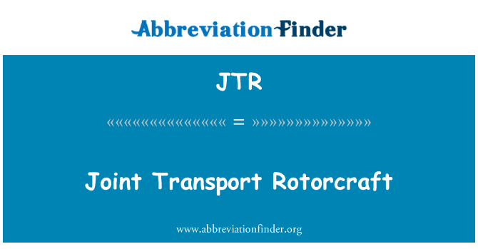 JTR: संयुक्त परिवहन Rotorcraft