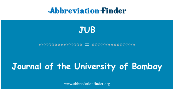 JUB: כתב העת של אוניברסיטת של בומביי
