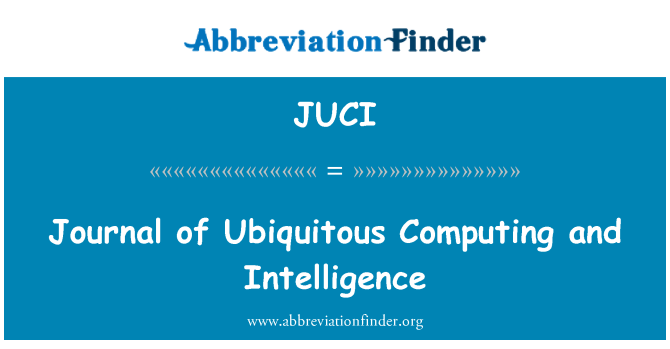 JUCI: Revista de computació ubiqua i intel·ligència