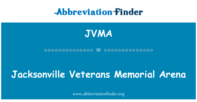 JVMA: Jacksonville Veterans Memorial Arena
