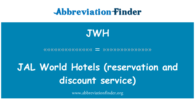 JWH: JAL món Hotels (servei de reserva i el descompte)