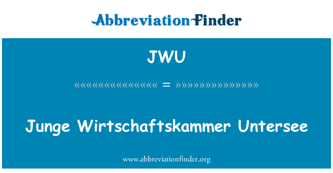 JWU: Junge Wirtschaftskammer Untersee