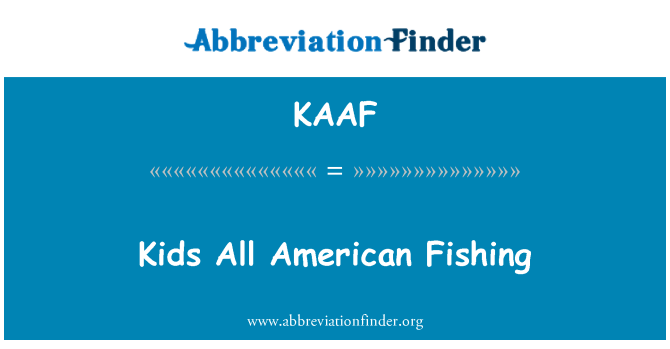 KAAF: Děti americký rybolov