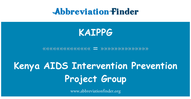 KAIPPG: Kenya AIDS can thiệp dự phòng dự án nhóm