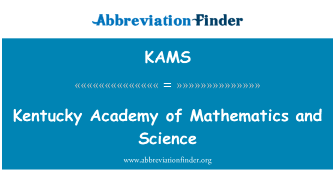 KAMS: Kentucky Academy of Mathematics and Science