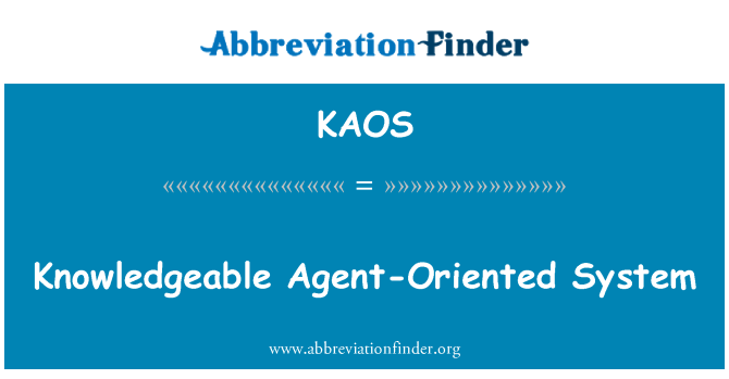 KAOS: Sistema experto de Agent-Oriented