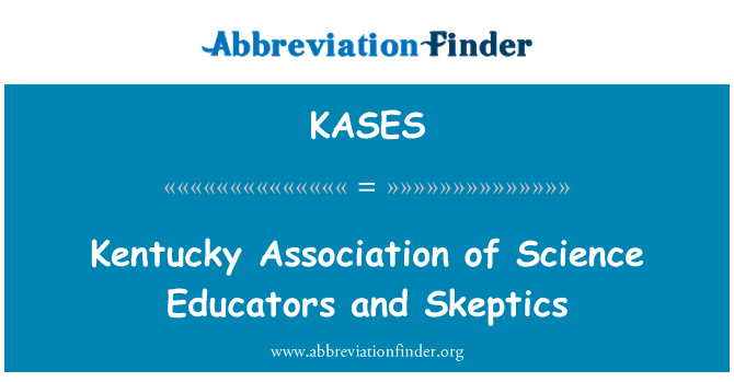 KASES: Kentucky zinātne pedagogiem un skeptiķi asociācija