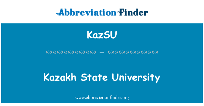 KazSU: Kazakhstan State University