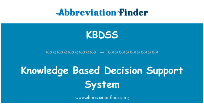 KBDSS: System wspomagania decyzji opartego na wiedzy