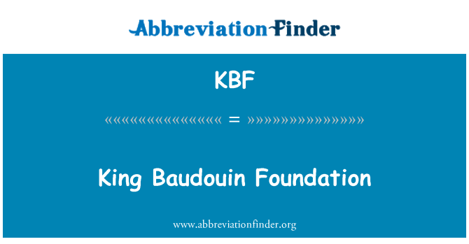 KBF: King Baudouin Foundation