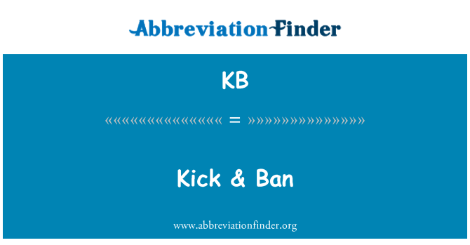 KB: Kick & Ban