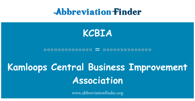 KCBIA: Associação de melhoria de Central de negócios de Kamloops