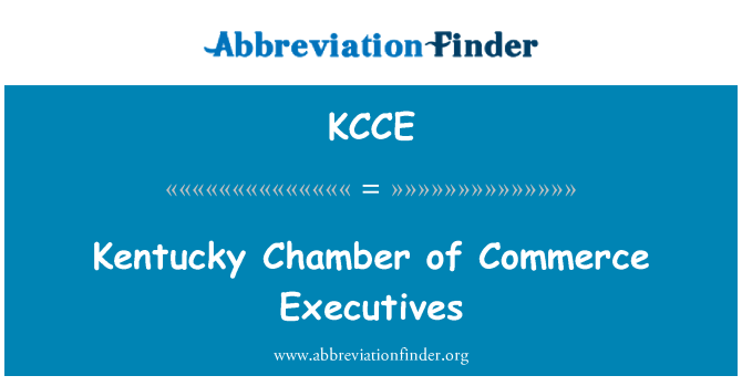 KCCE: Kentucky handelskammaren chefer