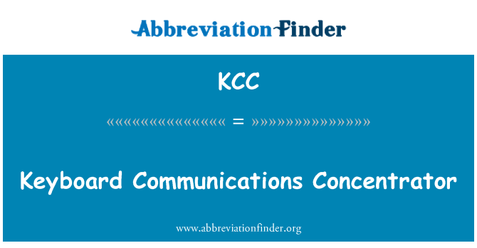 KCC: Papan kekunci komunikasi Concentrator