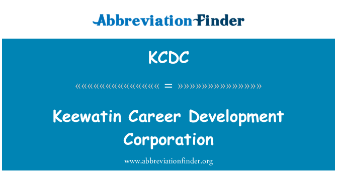 KCDC: Keewatin σταδιοδρομίας Development Corporation