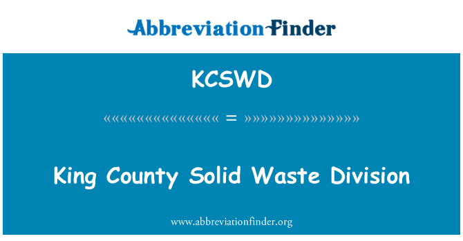 KCSWD: King County Solid Waste Division