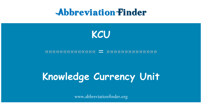 KCU: Wissen-Währungseinheit
