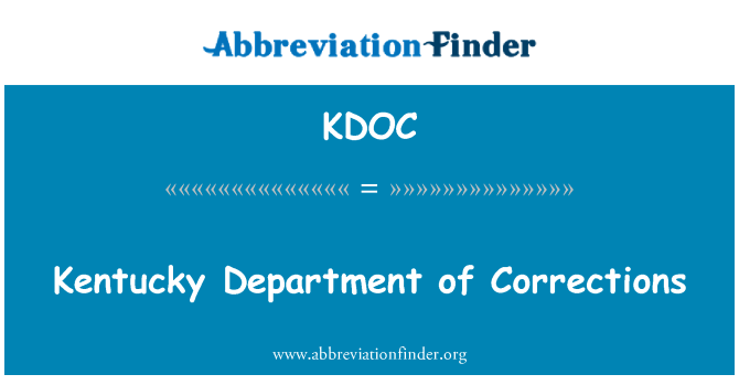 KDOC: Kentucky Department of Corrections