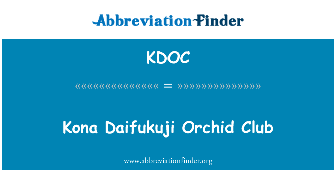 KDOC: Kona Daifukuji orhideja klub