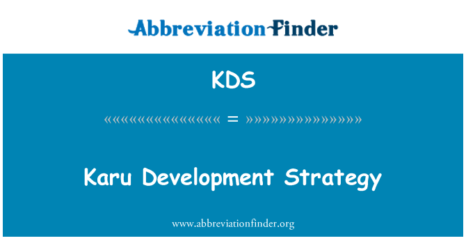 KDS: กลยุทธ์พัฒนา Karu