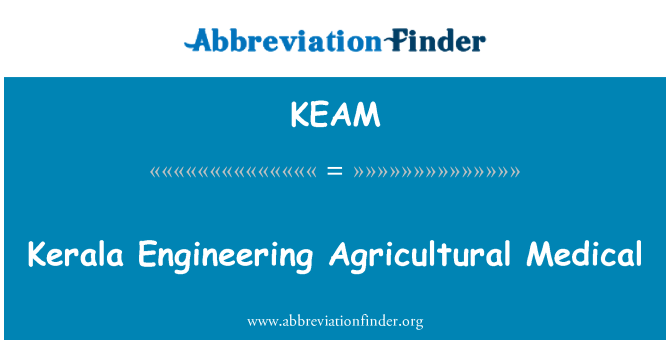 KEAM: Kerala Engineering landbruket medisinsk