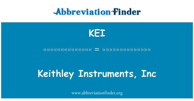 KEI: Keithley instrumen, Inc