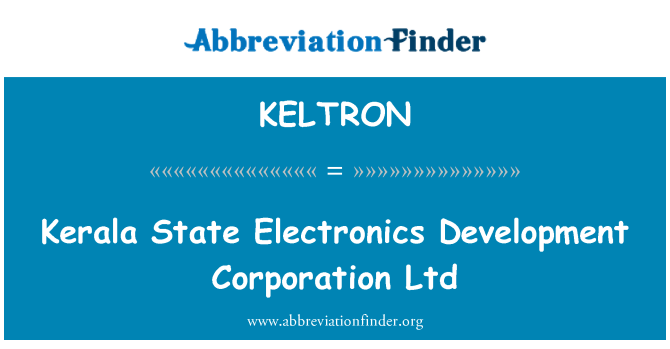KELTRON: Kerala estado eletrônica desenvolvimento Corporation Ltd