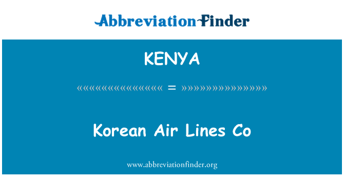 KENYA: Korean Air Lines Co