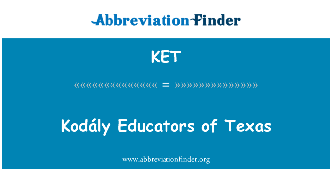 KET: Addysgwyr Kodály o Texas