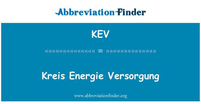 KEV: Versorgung de Energie Kreis
