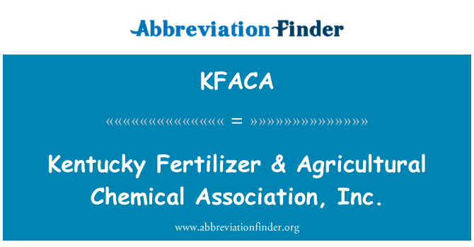 KFACA: Kentucky hnojivo & zemědělské chemikálie Association, Inc.