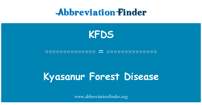 KFDS: Kyasanur Forest maladi