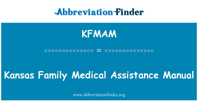 KFMAM: Hướng dẫn sử dụng trợ giúp y tế gia đình Kansas