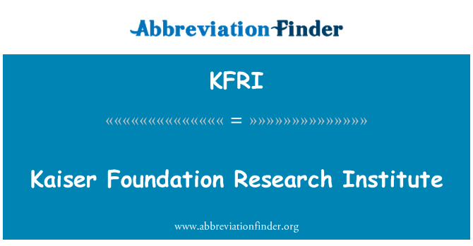 KFRI: Kaiser Foundation Research Institute