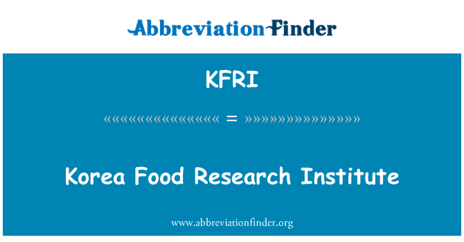 KFRI: Istituto di ricerca alimentare di Corea