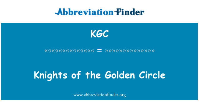 KGC: Cavallers del cercle daurat