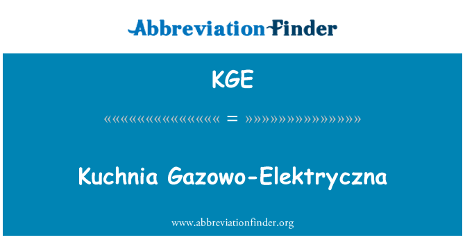 KGE: Kuchnia Gazowo-Elektryczna