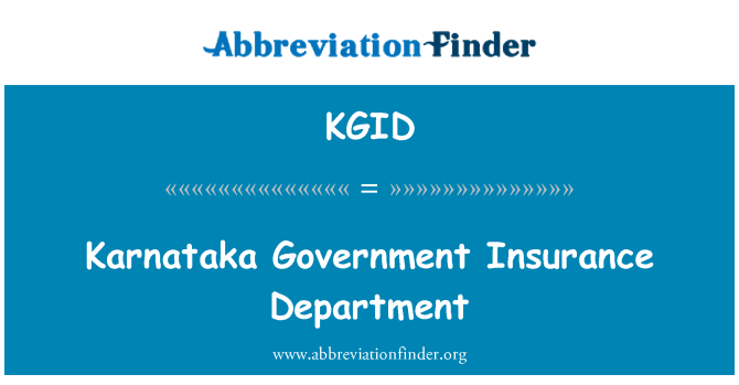 KGID: Karnataka Government Insurance Department