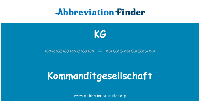 KG: Kommanditgesellschaft