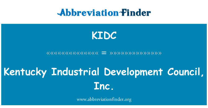 KIDC: 肯塔基州工業發展理事會。