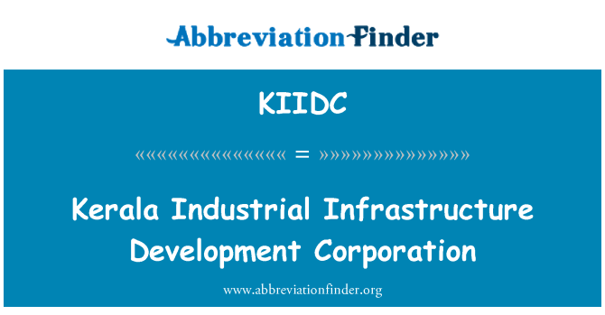 KIIDC: Керала корпорация за развитие на индустриална инфраструктура