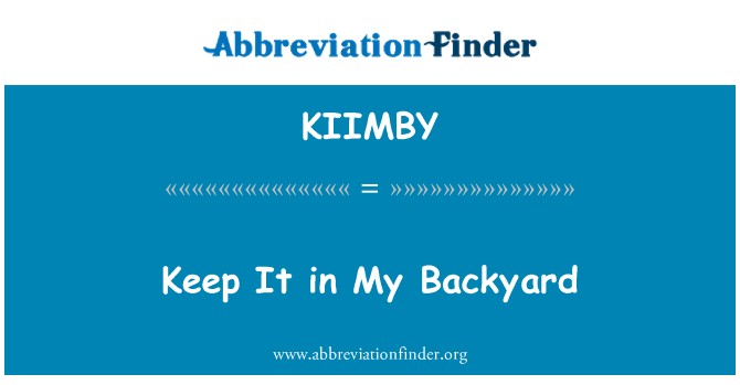 KIIMBY: Udržovat ji v mém dvorku