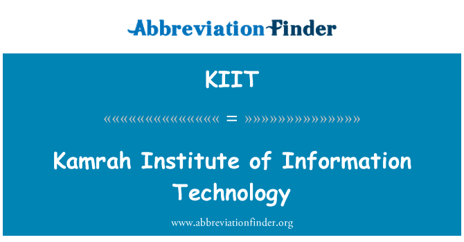 KIIT: Kamrah Institute of Information Technology