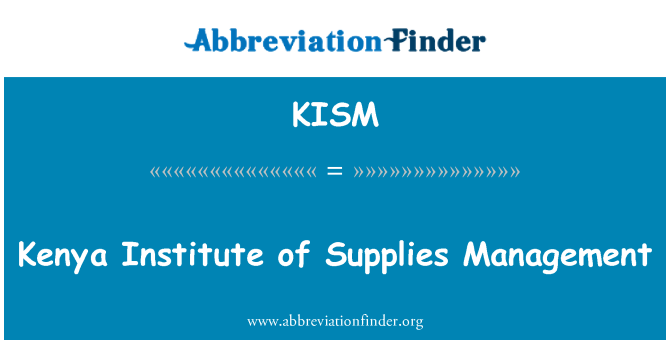 KISM: Kenya Institute of Supplies Management