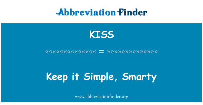 KISS: Mantê-lo simples, Smarty