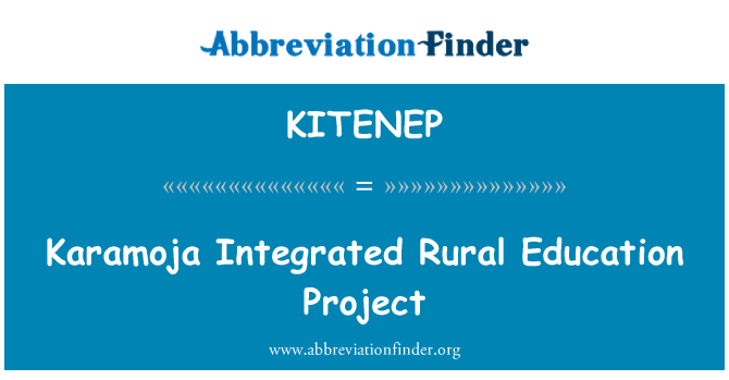 KITENEP: 卡拉莫贾综合农村教育项目
